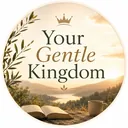 Your Gentle Kingdom